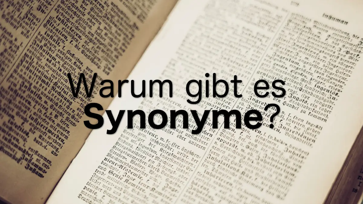 Ursprung der Synonyme erklärt